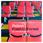 Plastic Forest