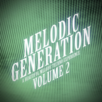Melodic Generation, Vol  2 - The Melodic Techno Collection