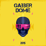 Gabber Dome 2015