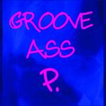 Groove Ass P