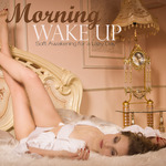 Morning Wake Up: Soft Awakening For A Lazy Day