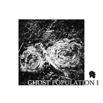 Ghost Population Vol 1