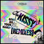 Give Me Your Hand (The remixes)