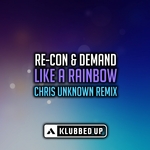 Like A Rainbow (Chris Unknown remix)