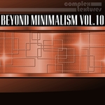 Beyond Minimalism Vol 10