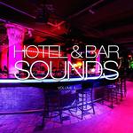 Hotel & Bar Sounds Vol 4