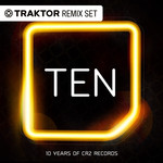 10 Years Of Cr2 Records (Traktor Remix Sets)