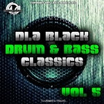 DLA Black Drum & Bass Classics Vol 5