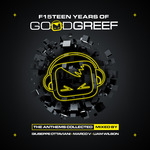 F15teen Years Of Goodgreef (The Anthems Collected)