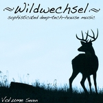 Wildwechsel Vol 7 (Sophisticated Deep Tech-House Music)