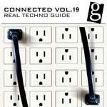 Connected Vol 19 (Real Techno Guide)