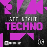 Late Night Techno Vol 8