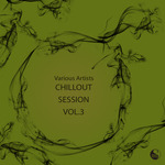 Chillout Session Vol 3