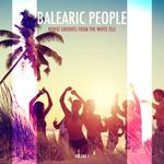 Balearic People (House Grooves From The White Isle Vol 1)