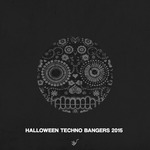 Halloween Techno Bangers 2015