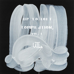 Up To Loft Compilation Vol 1