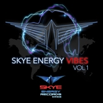 Skye Energy Vibes Vol 1