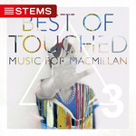 Best Of Touched Music For Macmillan Pt 3