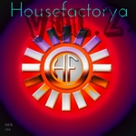 HouseFactorya Vol 2