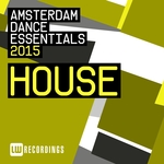 Amsterdam Dance Essentials 2015 House