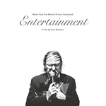 Music From Entertainment, A Film By Rick Alverson