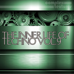 The Inner Life Of Techno Vol  9