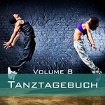 Tanztagebuch Vol 8