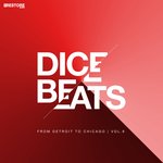 Dice Beats/From Detroit To Chicago Vol 6