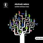 Electronic Nature Vol  11  Aesthetic Tech House Tracks