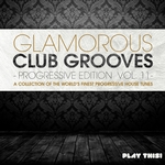 Glamorous Club Grooves Progressive Edition Vol 11