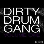 Dirty Drum Gang Vol 1