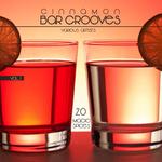 Cinnamon Bar Grooves Vol  1 (20 Magic Spices)