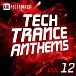 Tech Trance Anthems Vol 12