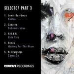 Circus Selector Pt 3