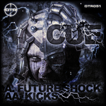 Future Shock/Kicks