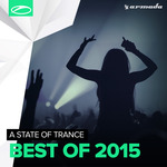 Armin Van Buuren Presents A State Of Trance Best Of 2015