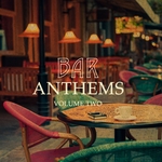 Bar Anthems Vol 2