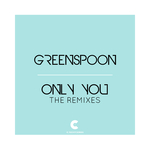 Only You: The Remixes