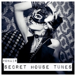 #OnAir Secret House Tunes