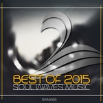 Best Of 2015: Soul Waves Music