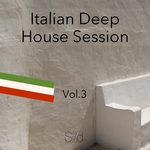 Italian Deep House Session Vol 3
