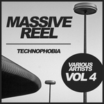 Massive Reel: Technophobia Vol 4