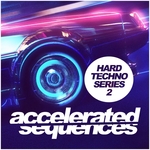 Accelerated Sequences Vol 2 Hard Techno Series
