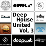 Deep House United Vol 3