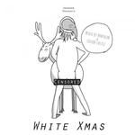 Unknown White Xmas Compilation (unmixed tracks)