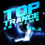 Top Trance Anthems Vol 2