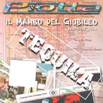 Tequila /Il Mambo Del Giubileo