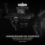 Underground Vol Fourteen Compiled By City Soul Project