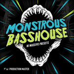 Monstrous Bass House (Sample Pack NI Massive Presets)