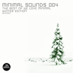 Minimal Sounds 004/Best Of We Love Minimal/Winter Edition